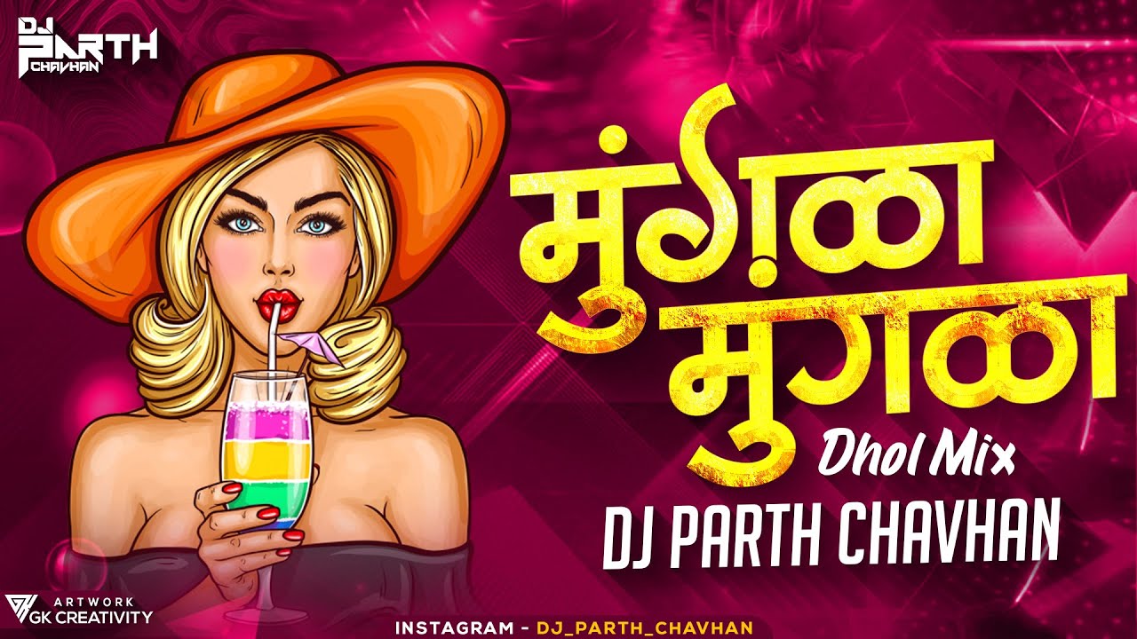 MUNGDA DJ SONG  DHOL MIX  DJ PARTH CHAVHAN  INKAAR 