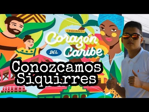 Conozcamos Siquirres [Capítulo 1] Costa Rica 🇨🇷