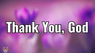 A Short Prayer to Thank God | Start Your Day With a Thankful Heart