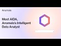 Anomalo AIDA Sizzle 2025