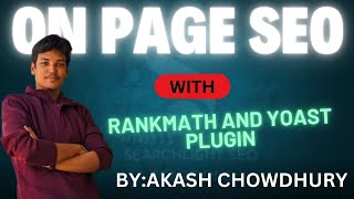 Details On-Page SEO & Best Plugins (Rank Math & Yoast SEO) Update