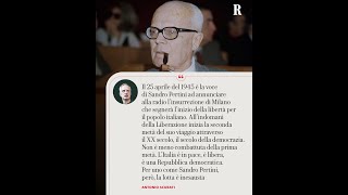 Quell’annuncio di Pertini: il messaggio antifascista lungo una vita