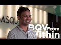 Bqv from within with shwetank verma