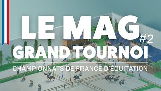 #2 Mag du Grand Tournoi 2024