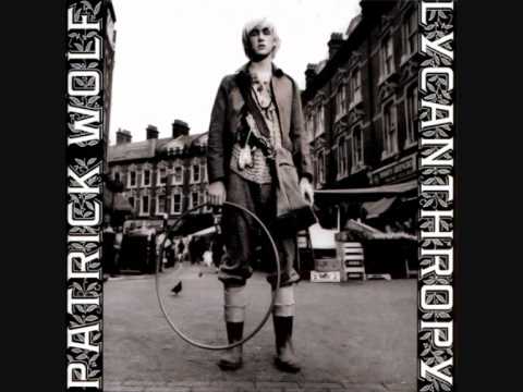 Patrick Wolf - Lycanthropy mp3 indir