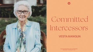 Committed Intercessors | Vesta Layne Mangun