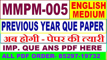mmpm 005 previous year question paper in English / mmpm 005 important questions ans / mmpm 5 study