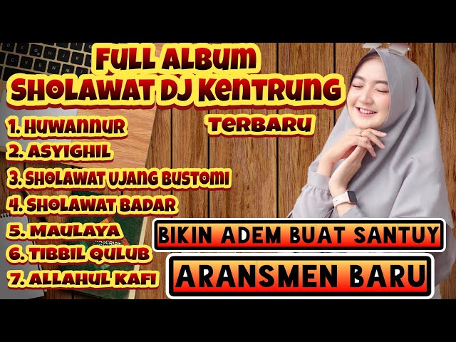 Album Sholawat Dj Kentrung Terbaru 2020 Adem Santuy Selonjoran class=