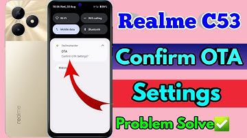 realme c53 ota settings, realme c53 confirm ota settings