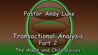 Transactional  Analysis - Part 2