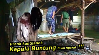 Prank Kuntilanak Kepala Buntung Bikin Ngkak