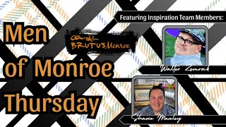Men of Monroe with Walter and Shawn - PRIDE EDITION!!!