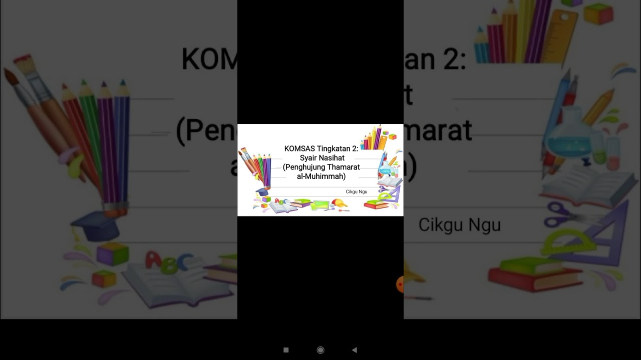 Komsas Tingkatan 2 Syair Nasihat Penghujung Thamarat Al Muhimmah Bahagian 2 Youtube