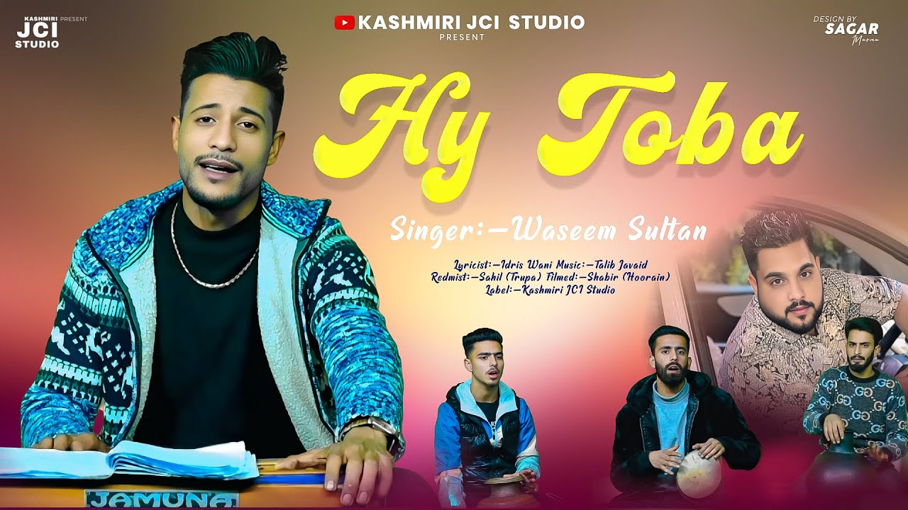 Hy Toba | Waseem Sultan | Idris Wani #kashmirijcistudio - YouTube