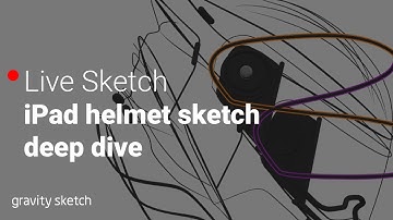 iPad helmet sketch deep dive - Live Sketch