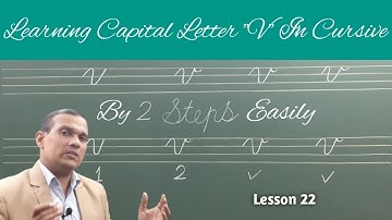 How To Write Capital Letter V In Cursive Writing Lesson 22 | Learning Capital Letter V In Cursive |