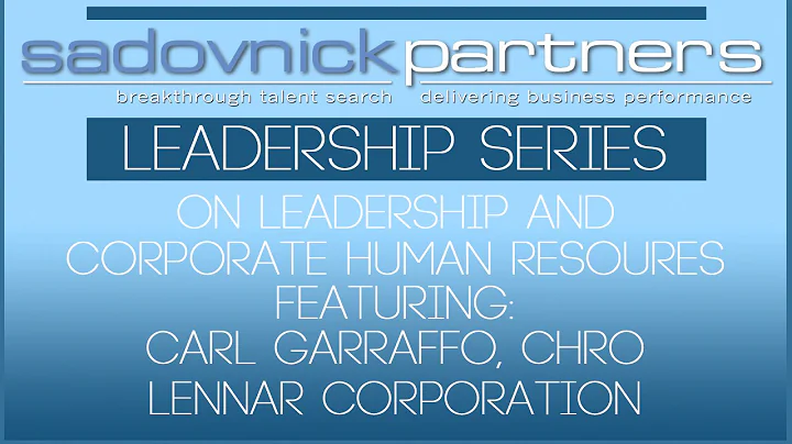 Carl Garraffo CHRO of Lennar