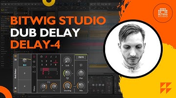 Let´s build a Dub Delay: @bitwig Delay-4