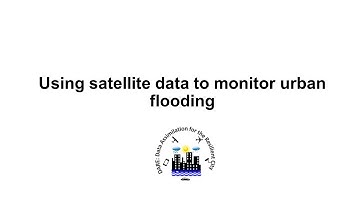 Using satellite data to monitor urban flooding