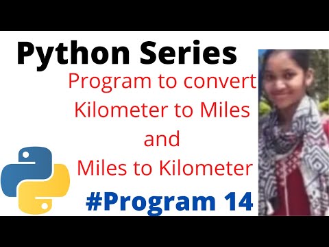 Python program to convert Kilometers to Miles and Miles to Kilometers #python #pythonprogramming