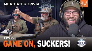 Game On, Suckers! | MeatEater Trivia Ep. 916