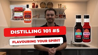 Flavouring Your Neutral Spirit - Distilling 101