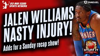 Immediate Injury Replacements! | Luka Drops 52, Jalen Williams Gruesome Injury | Sunday 7-Game Recap