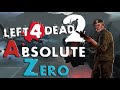 Left 4 Dead 2 Absolute Zero Gameplay No Death Left 4 Dead 2 Absolute Zero Gameplay No Death