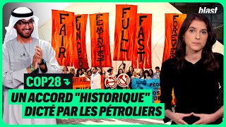 COP28 : UN ACCORD “HISTORIQUE” DICTÉ PAR LES PÉTROLIERS