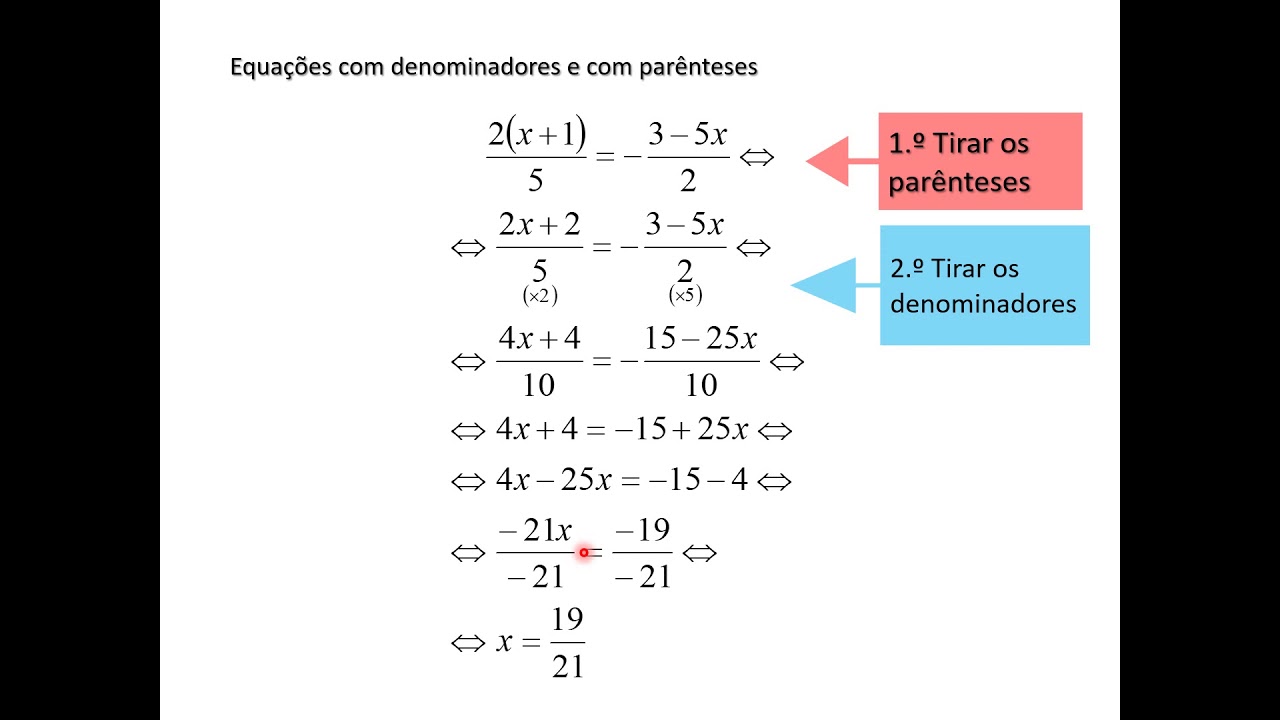 Equações com parênteses e denominadores