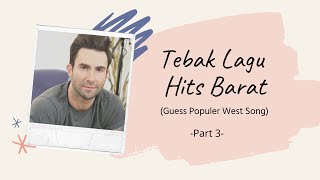 Tebak Lagu Hits Barat Part 3 | Guess Populer West/English Song Part 3 screenshot 4