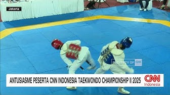 Thumbnail for Antusiasme Peserta CNN Indonesia Taekwondo Championship II 2025