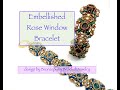 *Embellished Rose Window Bracelet