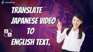 How to Translate Japanese Video to English Text | AI Video Translator