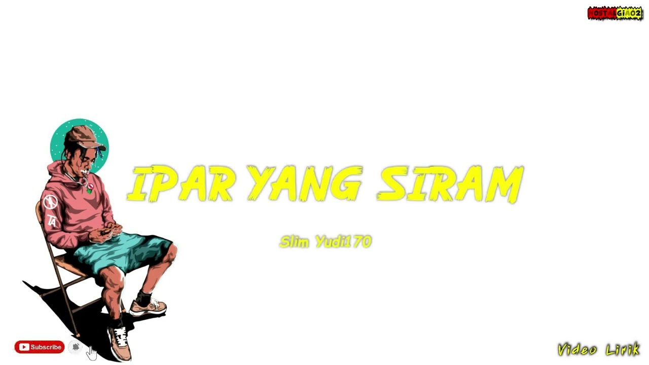 KARNA IPAR YG SIRAM _-_ slim yudi170 ( VIDEO LIRIK )