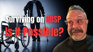 Dustin's struggle with ODSP