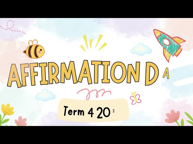 Thumbnail for Affirmation Day Term 4 2025