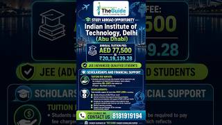 IIT Delhi Abu Dhabi Fees & Scholarship 2026 | JEE Advanced Students Get 90–100% Fee Waiver!