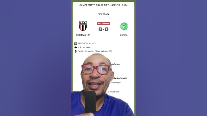 CAMPEONATO BRASILEIRO SÉRIE B  2024 - RODADA 23° BOTAFOGO  - SP 3 X 2 GUARANI