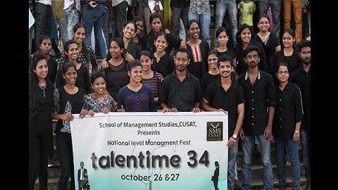 TALENT TIME PROMO SONG |CUSAT SMS | 2017 | COCHIN UNIVERSITY