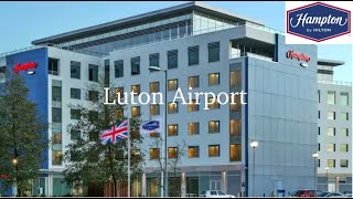 Hampton by Hilton Luton Airport Full Tour including Gym