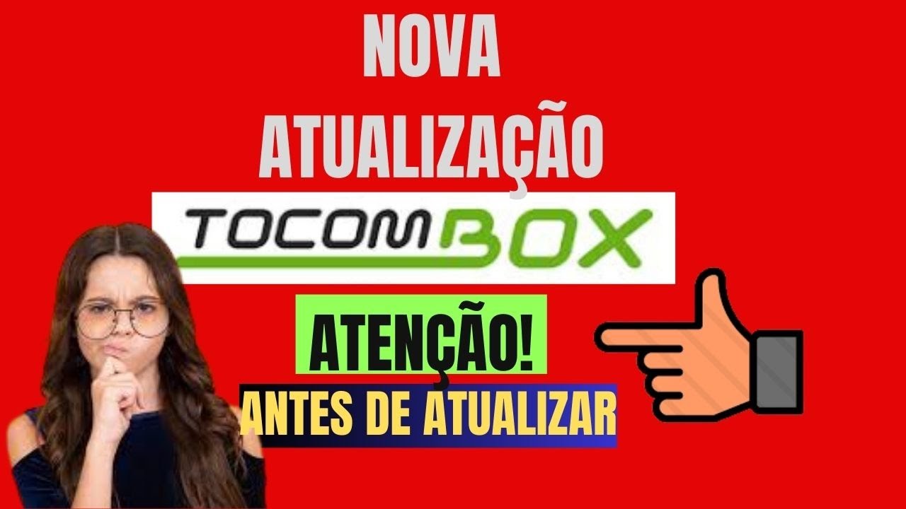 ATUALIZAÇÃO DO RECEPTOR TOCOMBOX SOCCER EM 26/08/2023