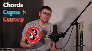 Chords, Capo's, and Canons