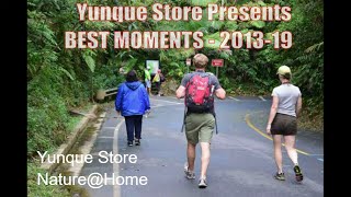 YUNQUE STORE Best Moments and EXPLORATIONS from 2013-19 HD Puerto Rico #Beauty #Hiking #Relaxation