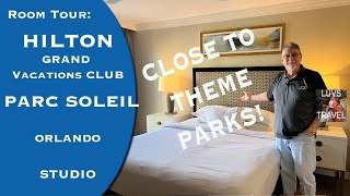 HGVC Hilton PARC SOLEIL STUDIO ROOM TOUR, Orlando, Hilton Grand Vacations Club