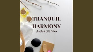 Dreamy Paths of Harmony