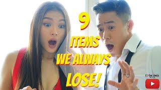 9 Items We Always LOSE! | Eden Ang