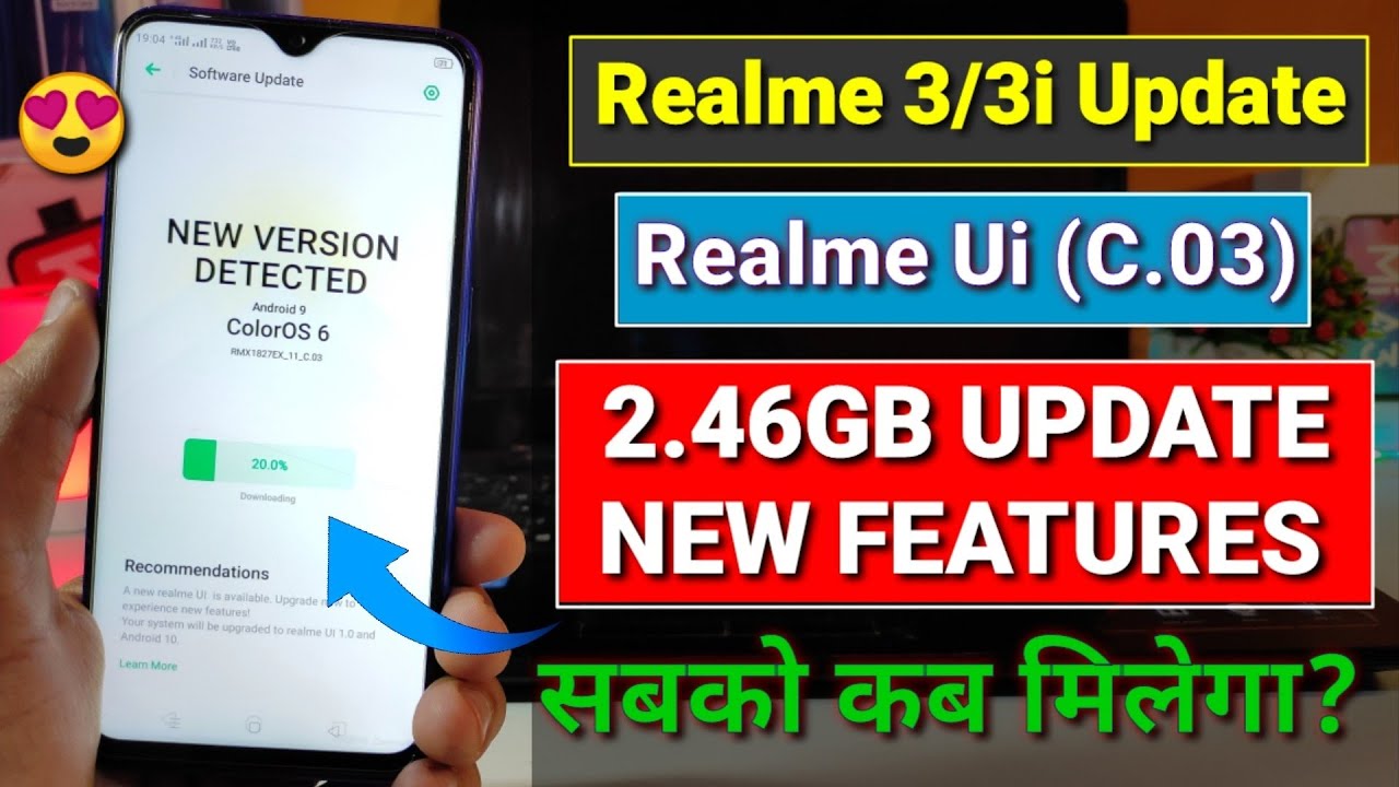 Good News- Realme 3 & 3i C.03 Realme Ui Update is rolling out | New features | Realme 3 android 10