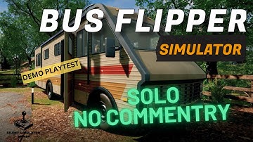 Bus Flipper: Renovator Simulator | Demo Gameplay | Clean and Renovate