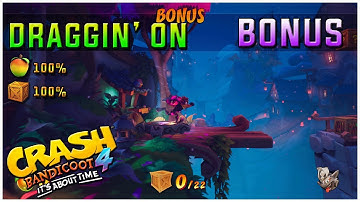 Crash Bandicoot 4: " DRAGGIN